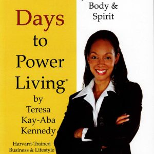 40 Days to Power Living: Think, Eat & Live on Purpose